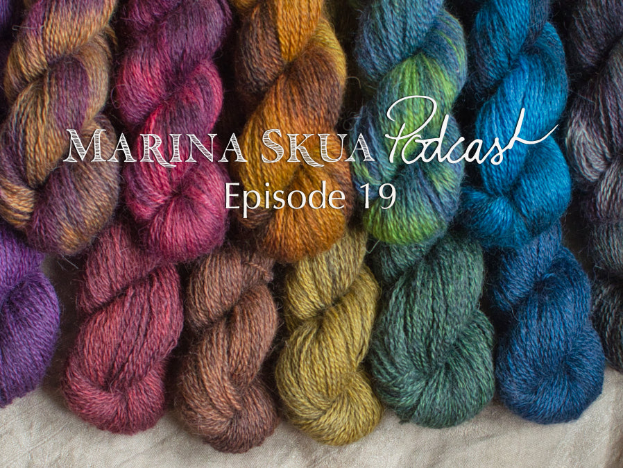 Episode 19 of the Podcast – Lots of knits, quiet colourwork, cooking gnocchi and thoughts on making