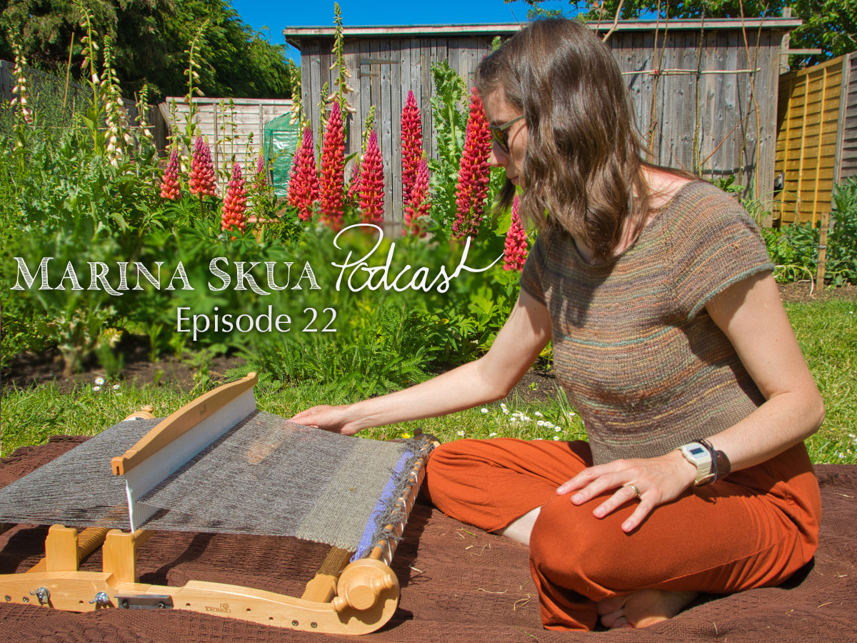 Episode 22 of the Podcast – Knitting injuries, weaving on a rigid heddle loom, and May blooms