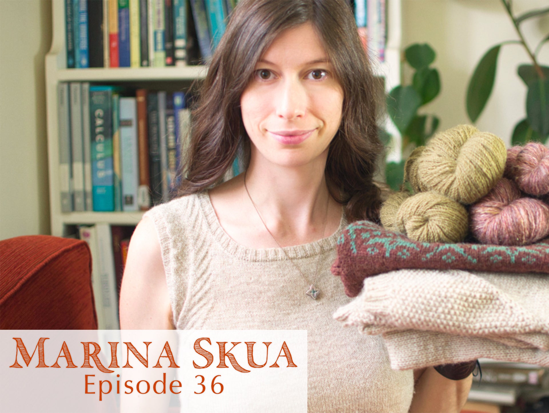 Episode 36 of the Podcast – Knitting for a wet summer, yarn spinning and dyeing adventures